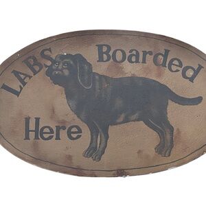 Unique Vintage Brown and Black Labrador Sign